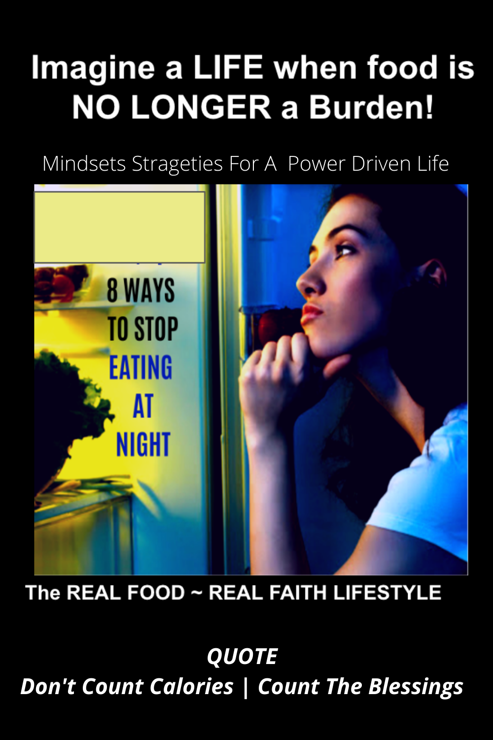Stop eating at night - weight loss help for christians - overcoming night time eating 