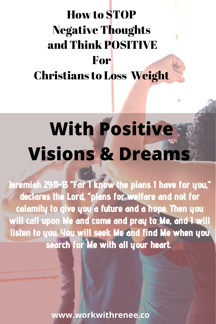How to stop negative thoughts and think positive through faith in your weight loss journey